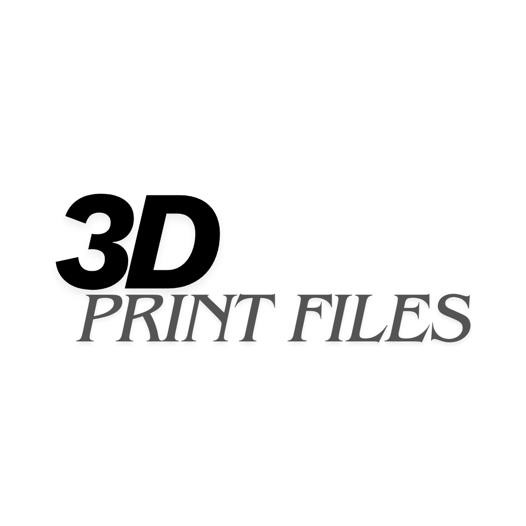 3D Print Files